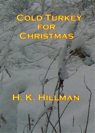 Cold Turkey for Christmas