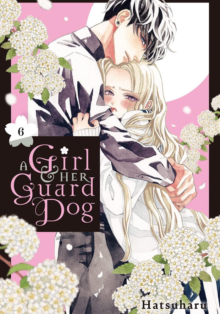 A Girl & Her Guard Dog, Vol. 6