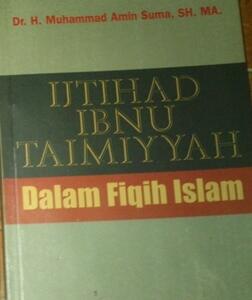 Ijtihad Ibnu Taimiyah dalam Fiqih Islam