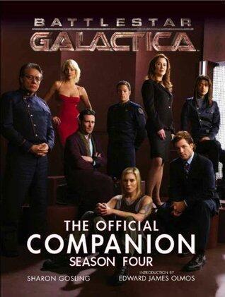 Battlestar Galactica: The Official Companion (Season Four)