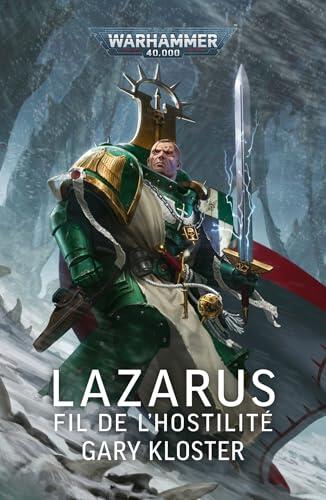 Lazarus: Le Fil de l'Hostilité