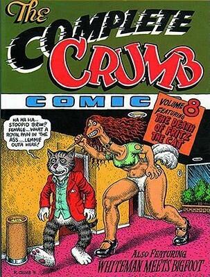 The Complete Crumb Comics, Vol. 8: The Death of Fritz the Cat