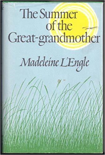 The Summer of the Great-Grandmother