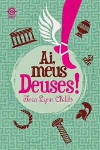 Ai, Meus Deuses!