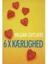 6 x kærlighed
