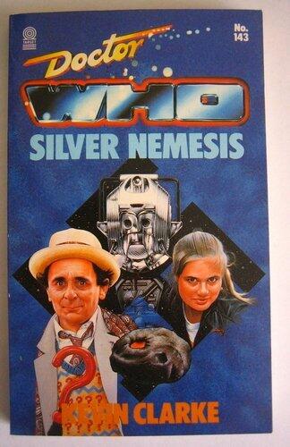 Silver Nemesis by Kevin Clarke (16-Nov-1989) Paperback