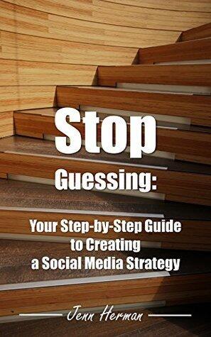 Stop Guessing: Your Step-by-Step Guide to Creating a Social Media Strategy