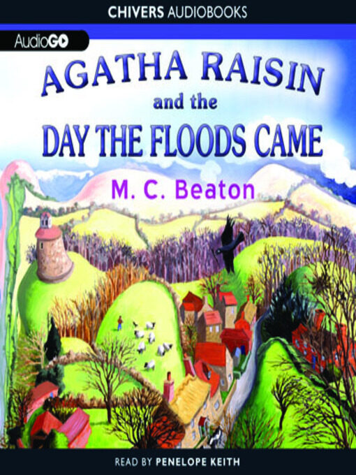 Agatha Raisin and the Day the Floods Came