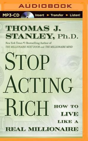 Stop Acting Rich