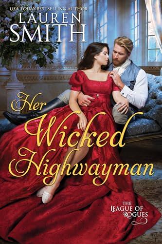 Her Wicked Highwayman
