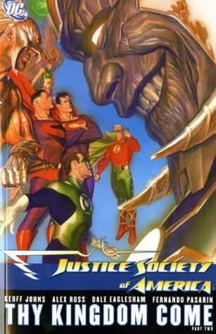 Justice Society of America, Vol. 3: Thy Kingdom Come. Part 2