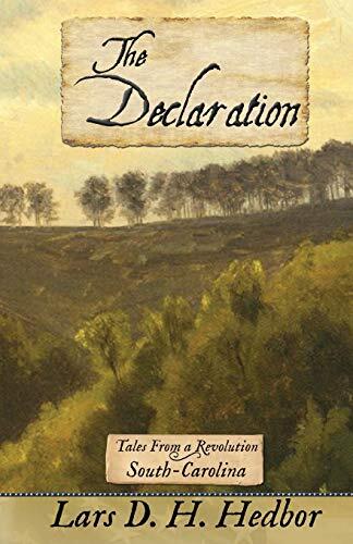 The Declaration: Tales from a Revolution (South Carolina)