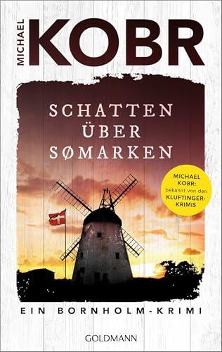 Schatten über Sømarken: Ein Bornholmkrimi (Lennart Ipsen 3)