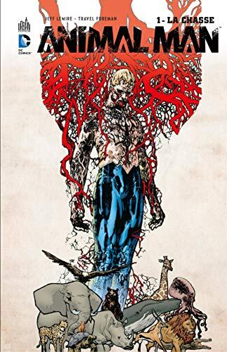 Animal Man, Tome 1: La Chasse