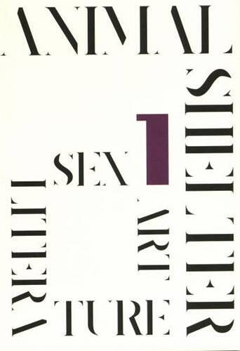 Art Sex Literature: Issue 1