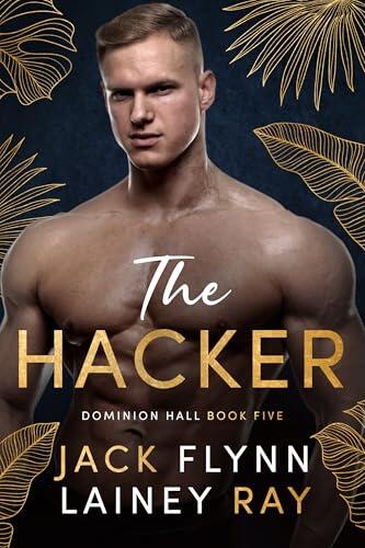 The Hacker: A Dark Billionaire Military Romance