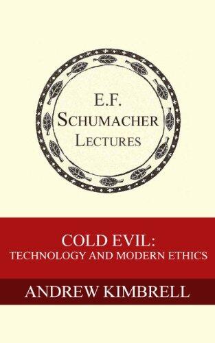 Cold Evil: Technology and Modern Ethics