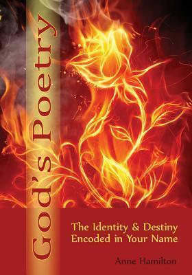 God's Poetry: The Identity and Destiny Encoded in Your Name