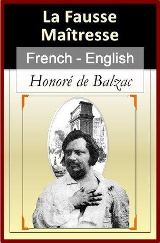 La Fausse Maîtresse = The Imaginary Mistress [French English Bilingual Edition]