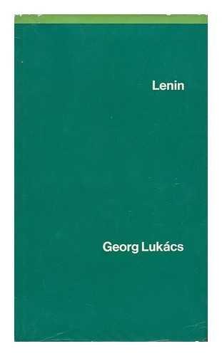 Lenin: A Study on the Unity of His Thought