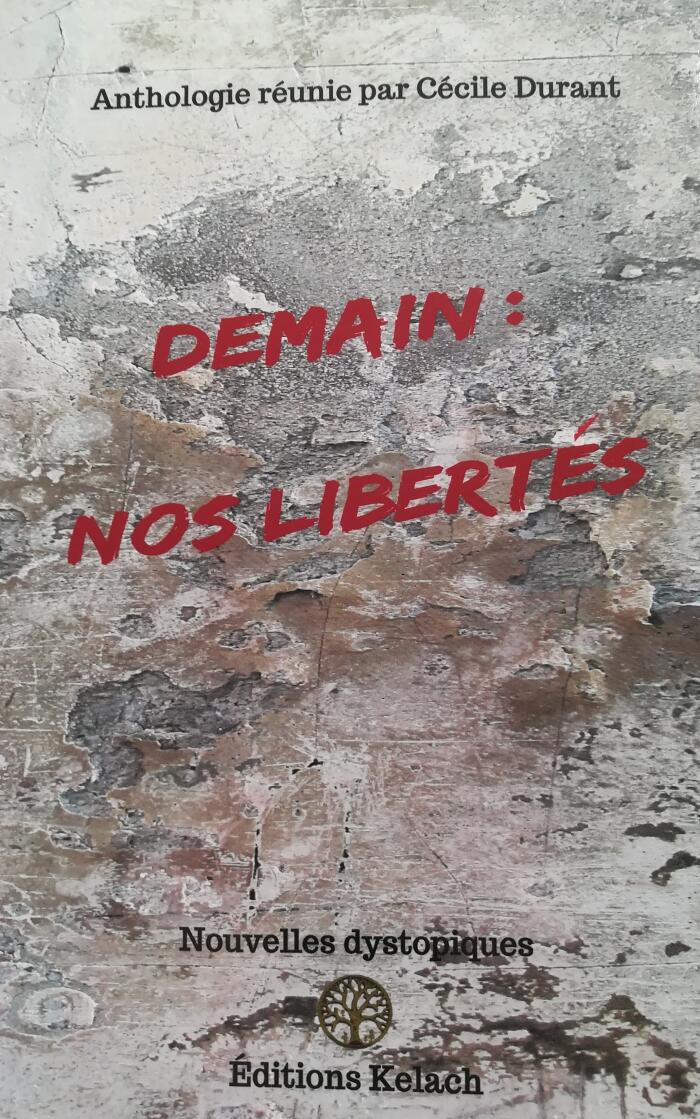 Demain : nos libertés