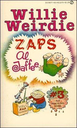 Willie Weirdie Zaps Al Jaffee