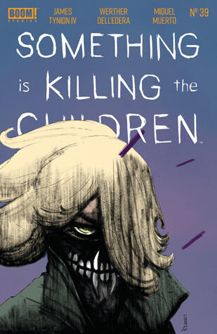 Something is Killing the Children #39