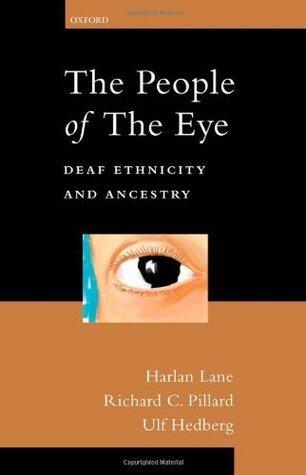 The People of the Eye: Deaf Ethnicity and Ancestry