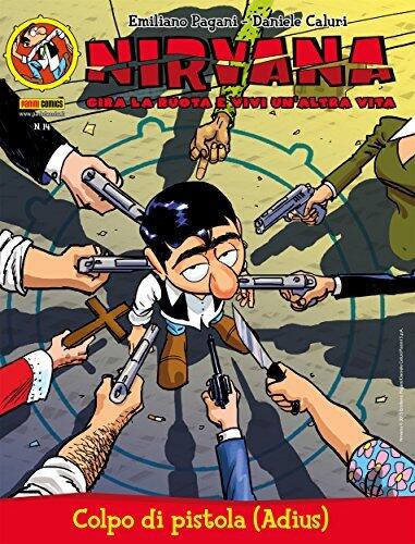 Nirvana 14: Colpo di pistola (Adius)
