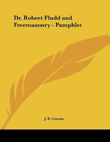 Dr. Robert Fludd and Freemasonry: Pamphlet