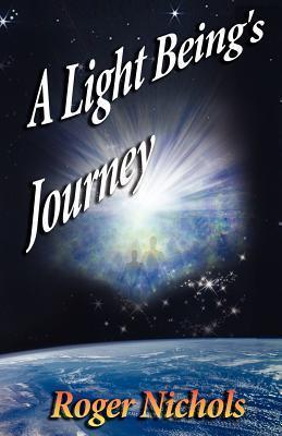 A Light Beings Journey