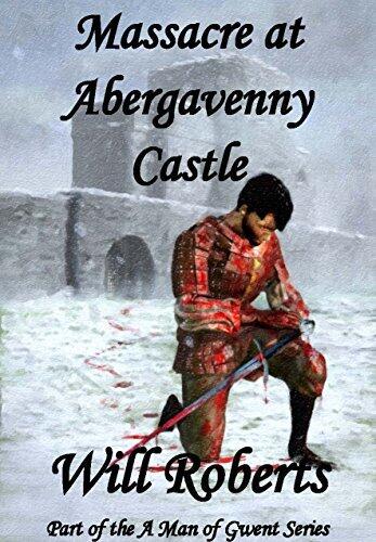 Massacre at Abergavenny Castle: Short Story