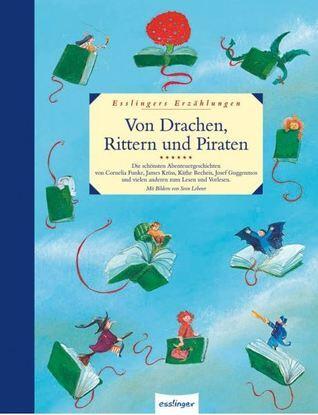 Von Drachen, Rittern und Piraten