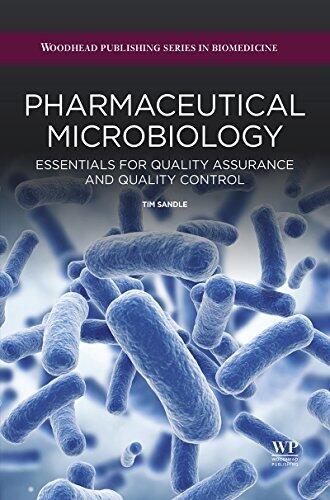 Pharmaceutical Microbiology: Essentials for Quality Assurance and Quality Control
