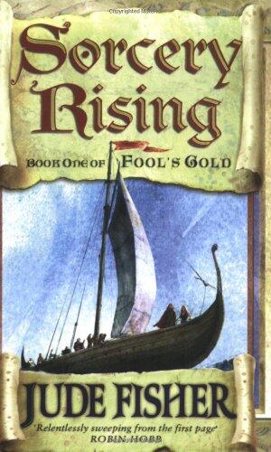 Sorcery Rising of Fool's Gold