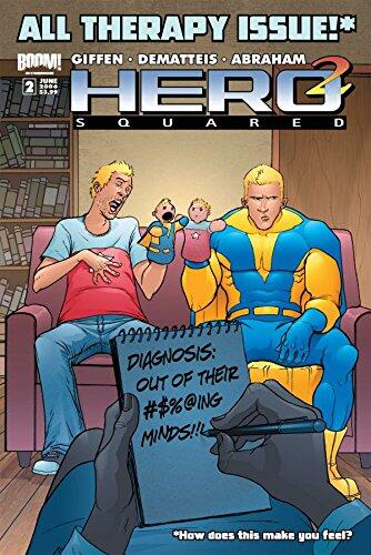 Hero Squared Vol. 2: Another Fine Mess #2