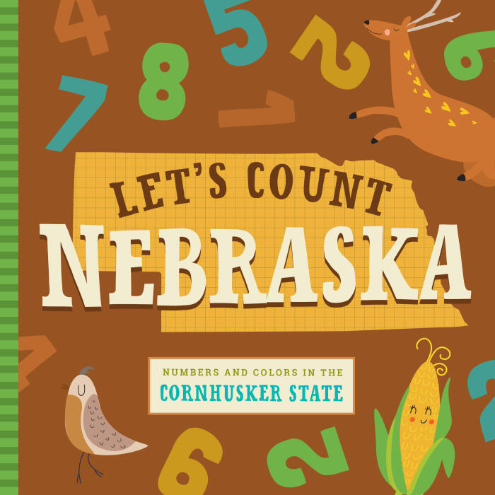Let's Count Nebraska: Numbers and Colors in the Cornhusker State