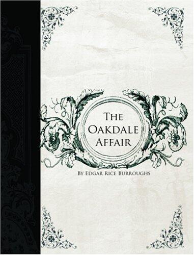 The Oakdale Affair