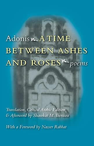 A Time Between Ashes and Roses
