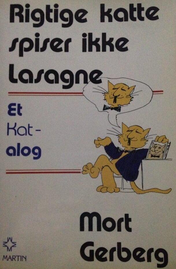 Rigtige katte spiser ikke lasagne