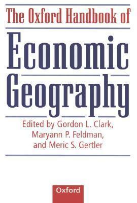 The Oxford Handbook of Economic Geography
