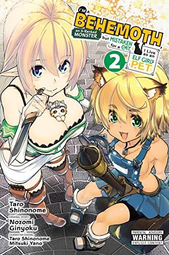 I'm a Behemoth, an S-Ranked Monster, but Mistaken for a Cat, I Live as an Elf Girl's Pet Vol. 2