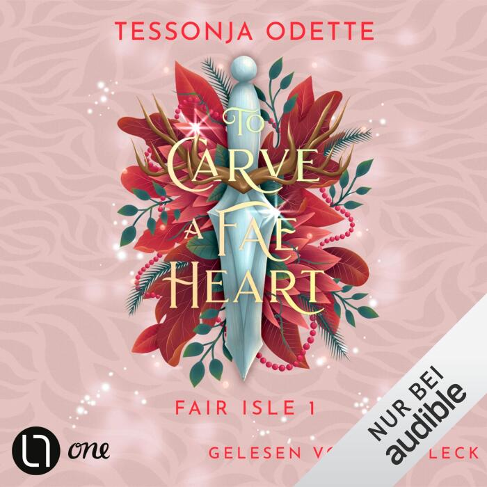 To Carve a Fae Heart: Fair Isle Trilogie, Band 1