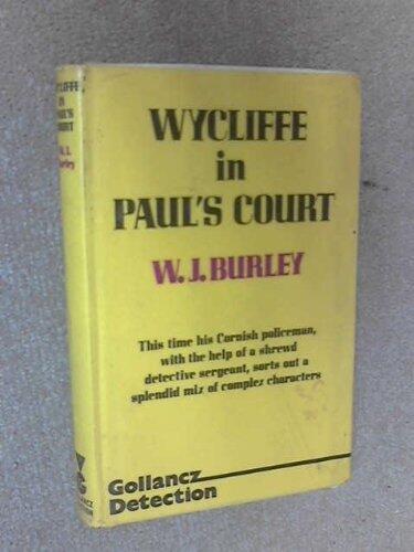 Wycliffe in Paul's Court (Gollancz Detection) by W. J. Burley