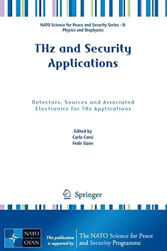 THz and Security Applications: Detectors, Sources and Associated Electronics for THz Applications