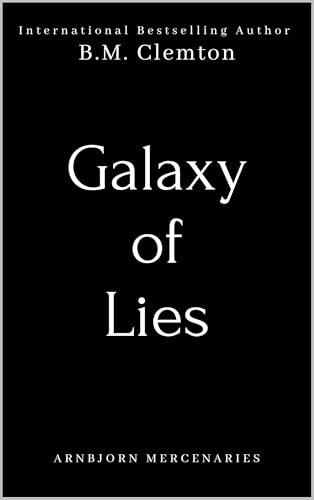 Galaxy Of Lies