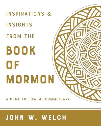 Inspiration & Insights from the Book of Mormon