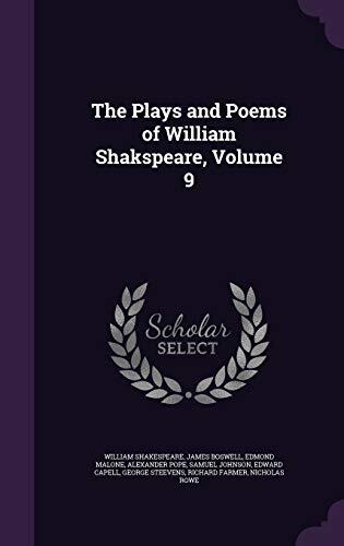 The Plays and Poems of William Shakspeare, Volume 9
