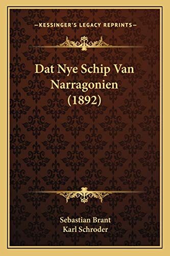 Dat Nye Schip Van Narragonien (1892)