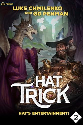 Hat's Entertainment!: A Humorous High Fantasy